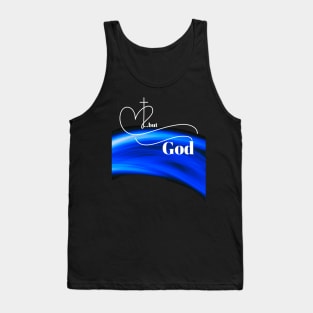 ...but God w/blue Tank Top